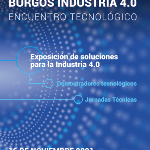 39 demostradores tecnológicos para la Expo Industria 4.0 #Burgosi40