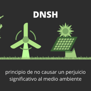 Especificación UNE 0076:2023 – DNSH (No causar un perjuicio significativo al medioambiente)