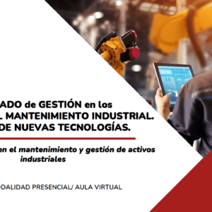 Nuevo Curso gestión de mantenimiento de equipos e instalaciones industriales