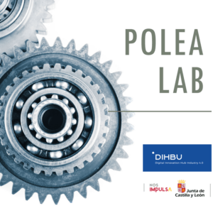 El proyecto Polea Lab prepara su participación  en el próximo Encuentro Tecnológico Burgos Industria 4.0 2025