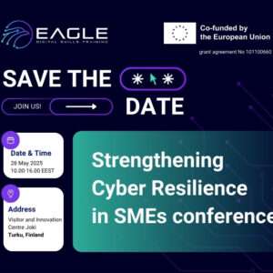 Los miembros de EAGLE se reunirán en Finlandia y organizarán una conferencia sobre ciber-resiliencia para pymes