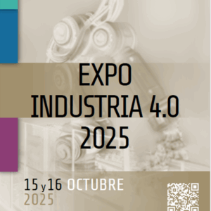 Abierta convocatoria para espacios gratuitos en Expo Industria 4.0 2025
