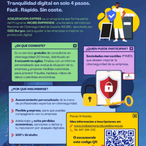 INCIBE y CEEI Burgos lanzan un programa gratuito de consultoría en ciberseguridad para pymes