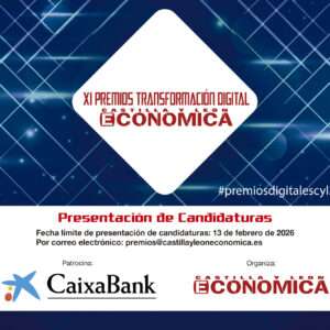 Abierta la convocatoria de los XI Premios de Transformación Digital en Castilla y León