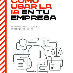 Guia Práctica: IA y Cumplimiento Normativo (2026) – Cotec