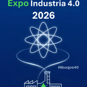 Seleccionados los expositores del Encuentro Tecnológico Burgos Industria 4.0 2026