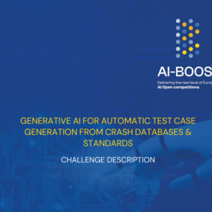 Reto Industrial AI BOOST 4: IA Generativa para la generación automática de casos de prueba a partir de bases de datos de accidentes y estándares de seguridad